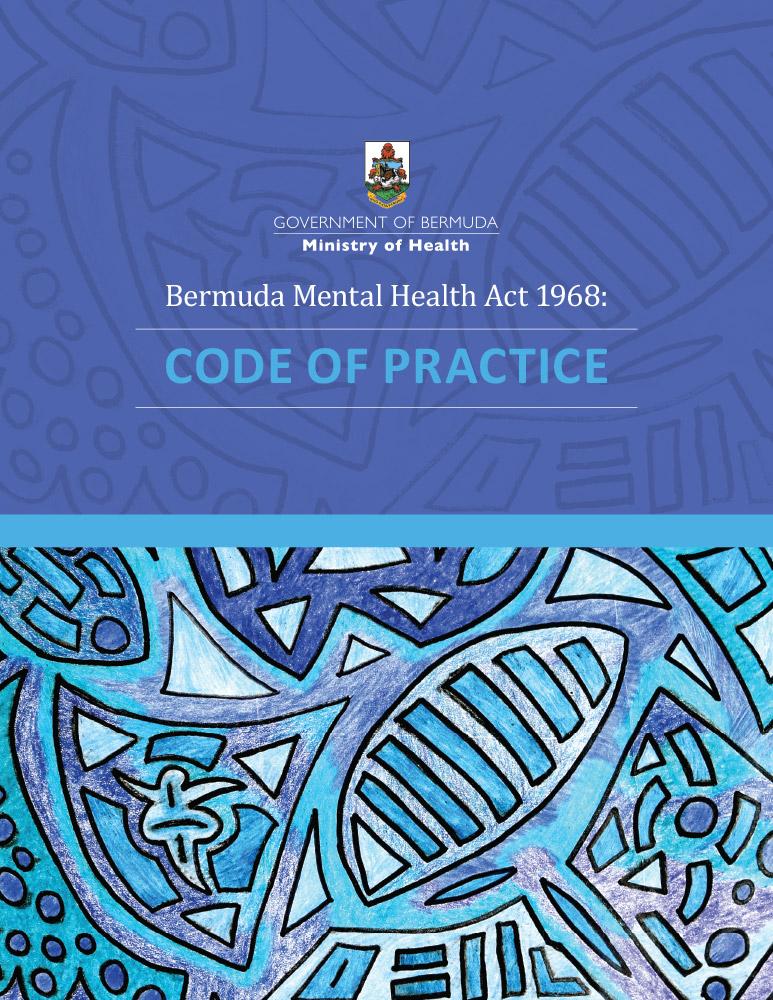 Mental Health Act Code Of Practice Now Available Bermuda Hospitals Board